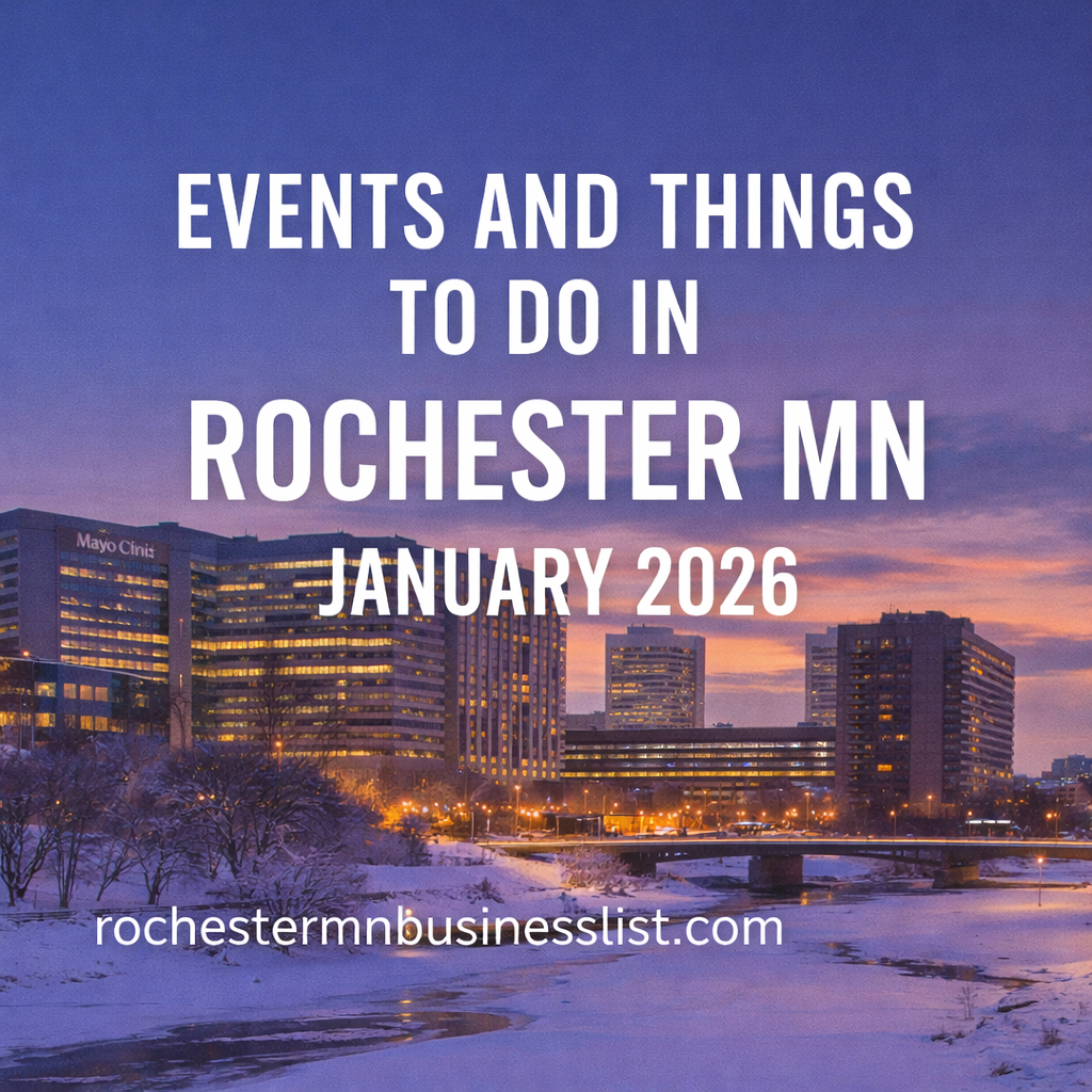 You are currently viewing Events and Things to do January 2026 in Rochester MN