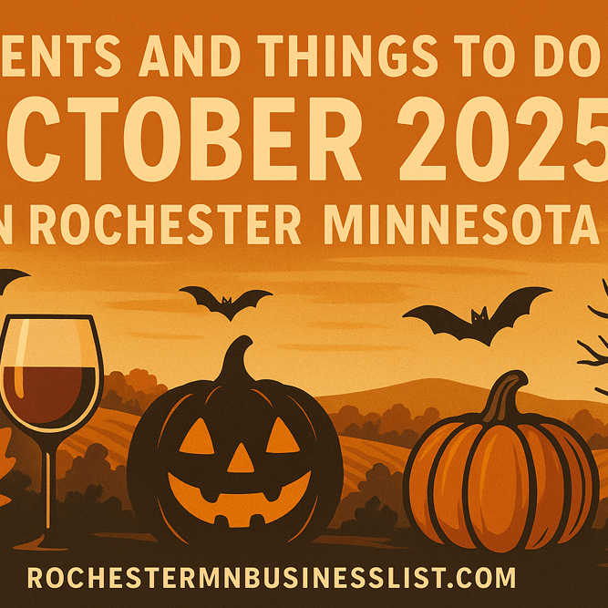 Events and Things to do October 2025 in Rochester Minnesota