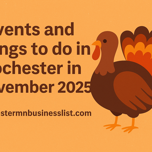 Events and Things to do in Rochester MN November 2025